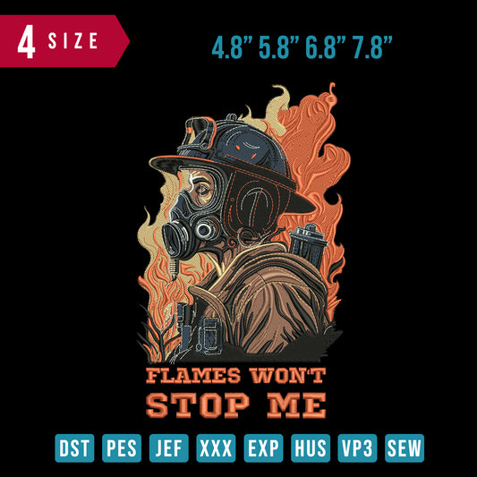 Flames Won't stop me
