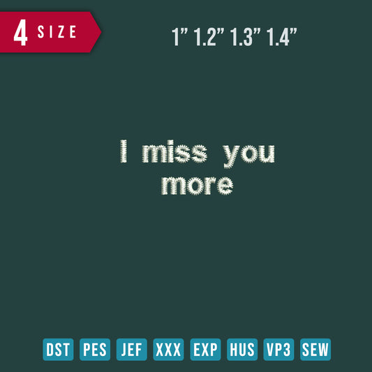 I Miss You More