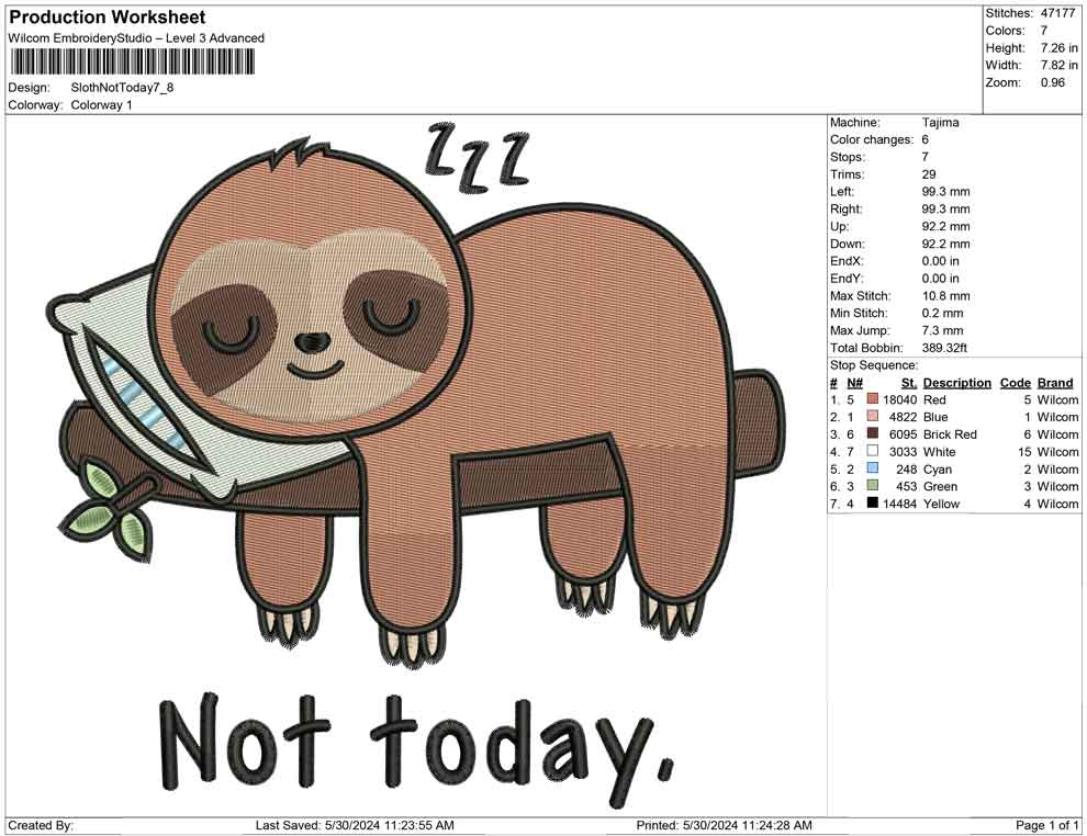 Sloth Not Today