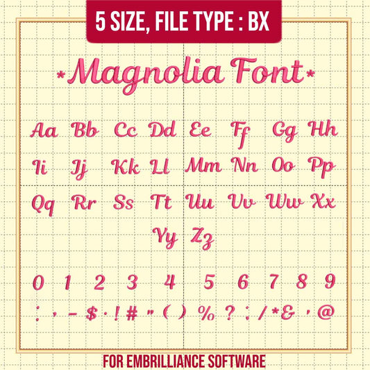 Magnolia embroidey font BX