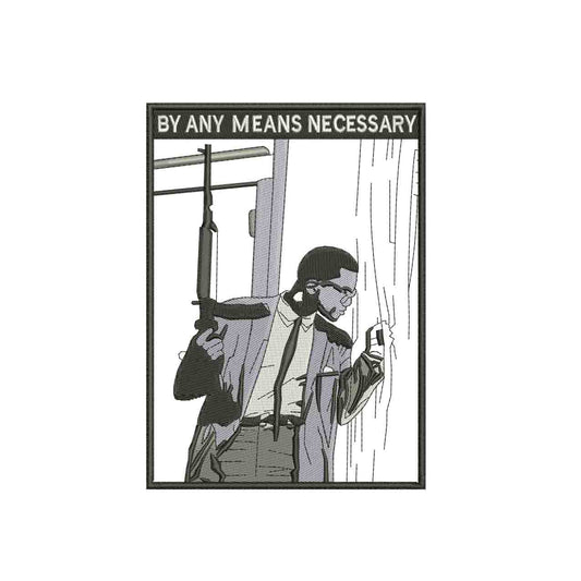 By any means necessary