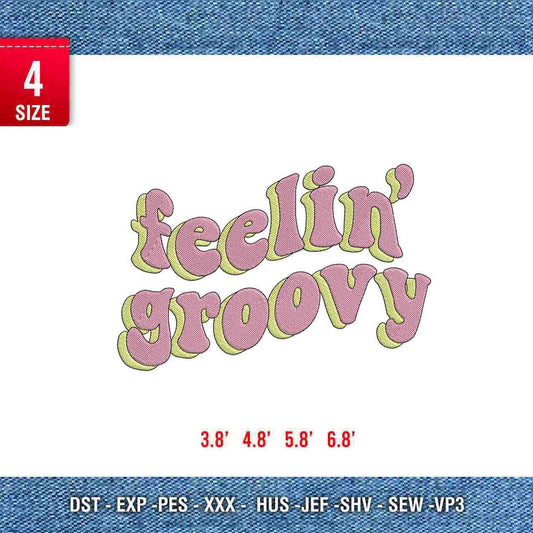 Feelin groovy