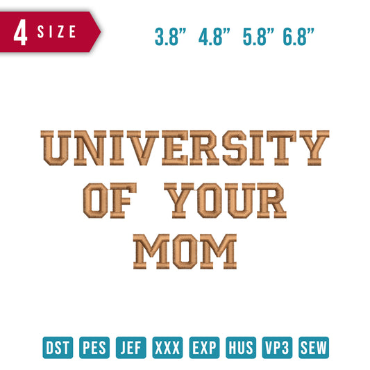 University Of Your Mom