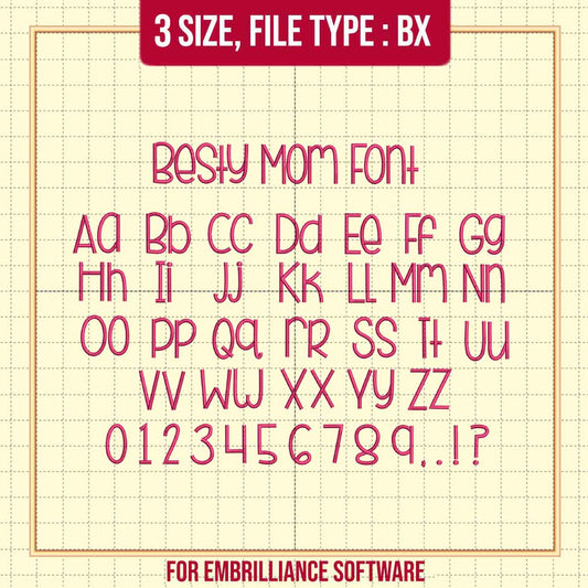 Bestymom Font BX