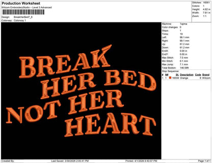 Break Her Bed