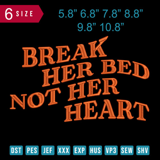 Break Her Bed