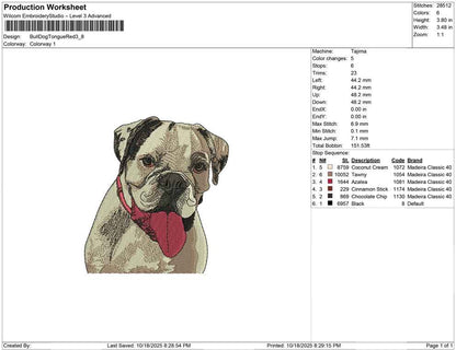 Bull Dog Tongue Red