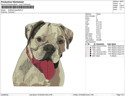Bull Dog Tongue Red