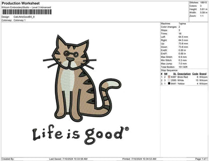 Cat Life Is Good B