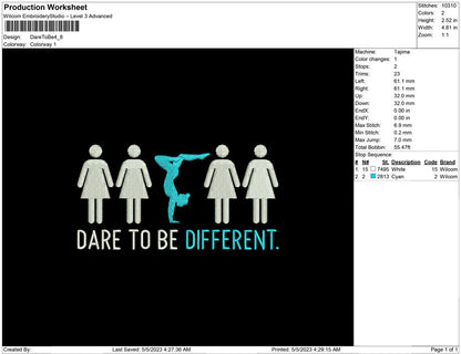 Dare To be different