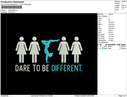 Dare To be different