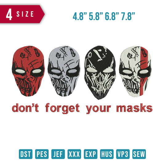 Dont Forget Your Mask