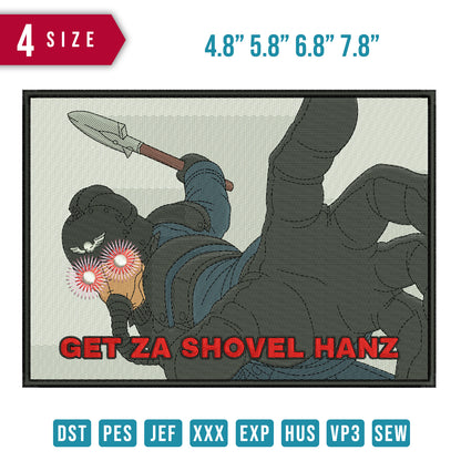 Get Za Shovel Hanz