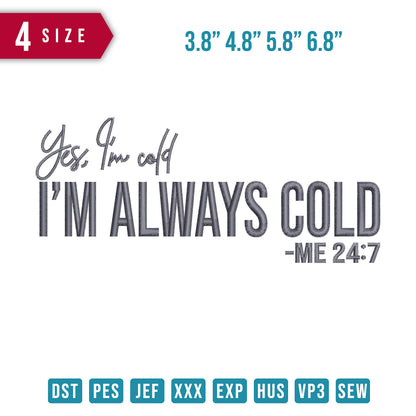 Im Always Cold