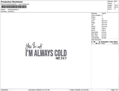 Im Always Cold