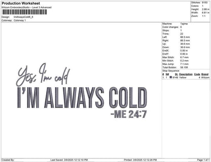 Im Always Cold