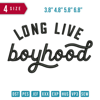 Long Live Boy Hood
