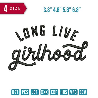 Long Live Girl Hood