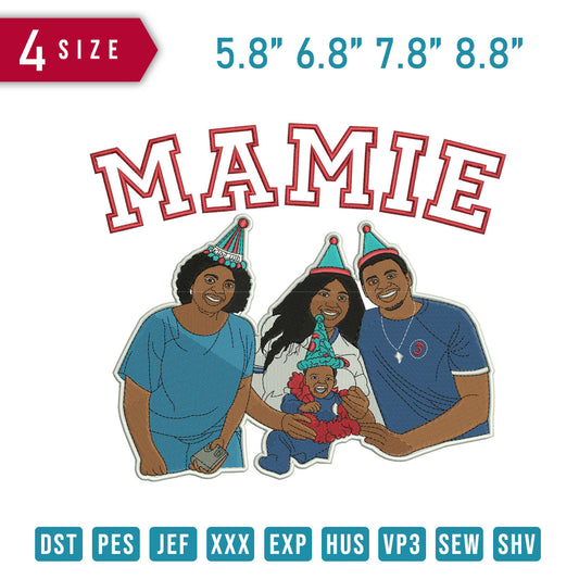 Mamie Family HBD