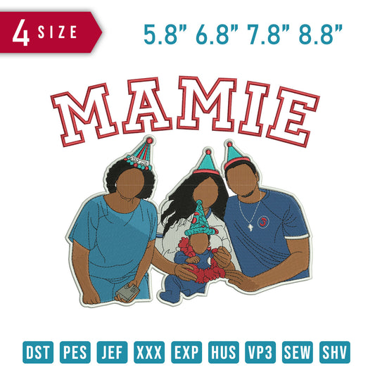 Mamie Family HBD