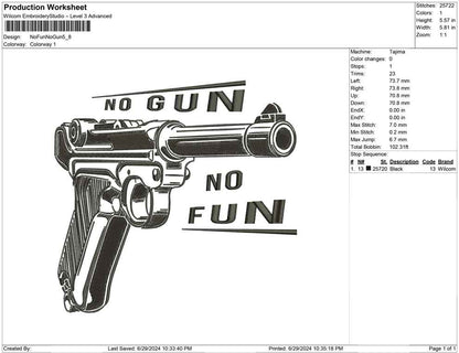 No Fun No Gun