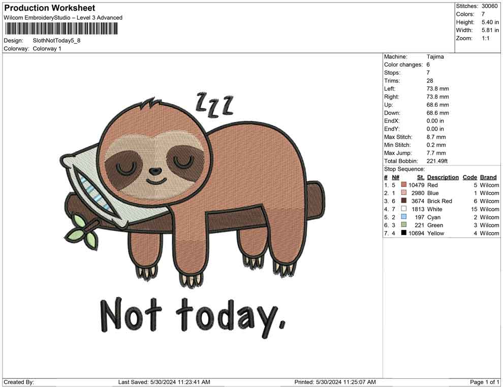 Sloth Not Today