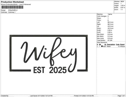 Wifey Est B