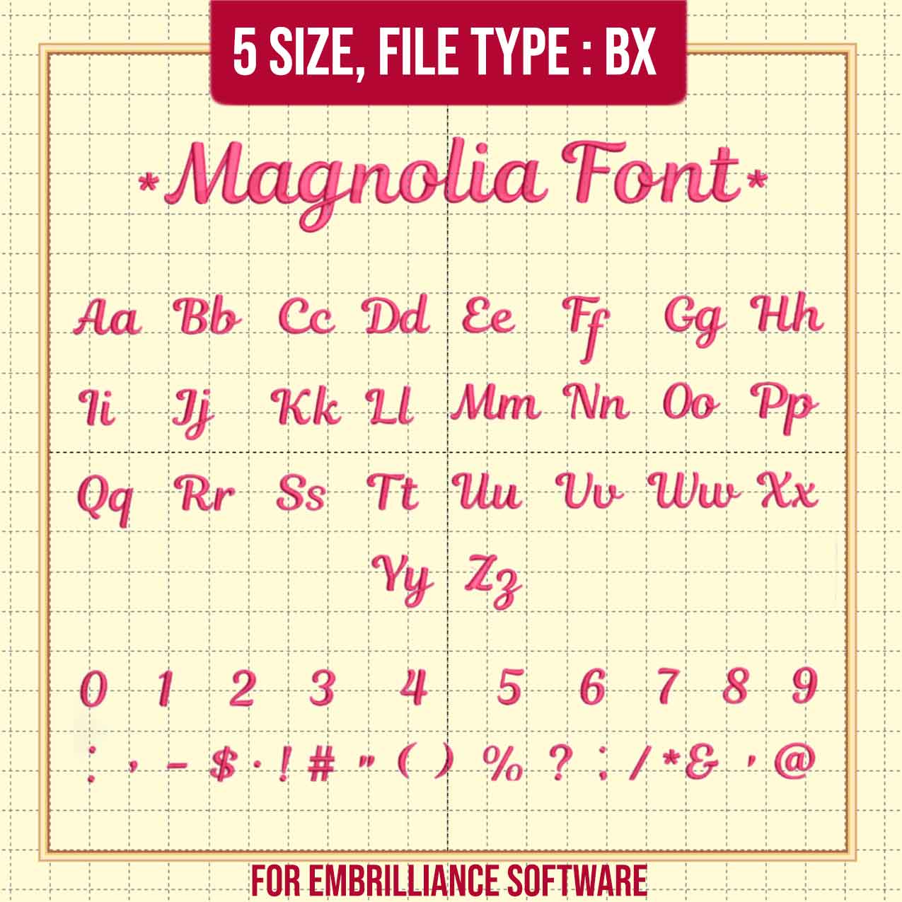 Magnolia embroidey font BX