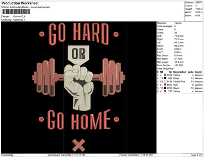 Go hard