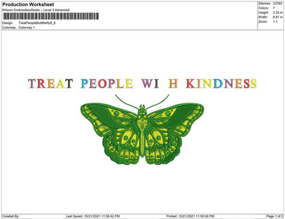 Treat People with kindness butterfly
