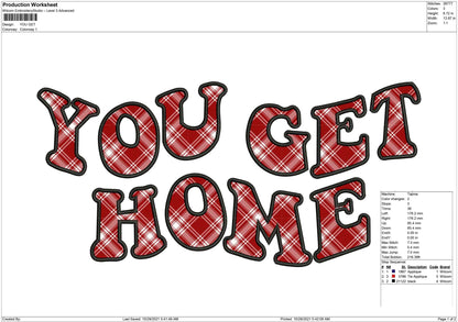 Text me when you get home