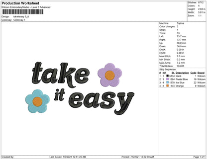 Take it easy
